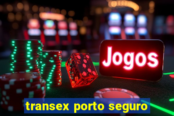 transex porto seguro